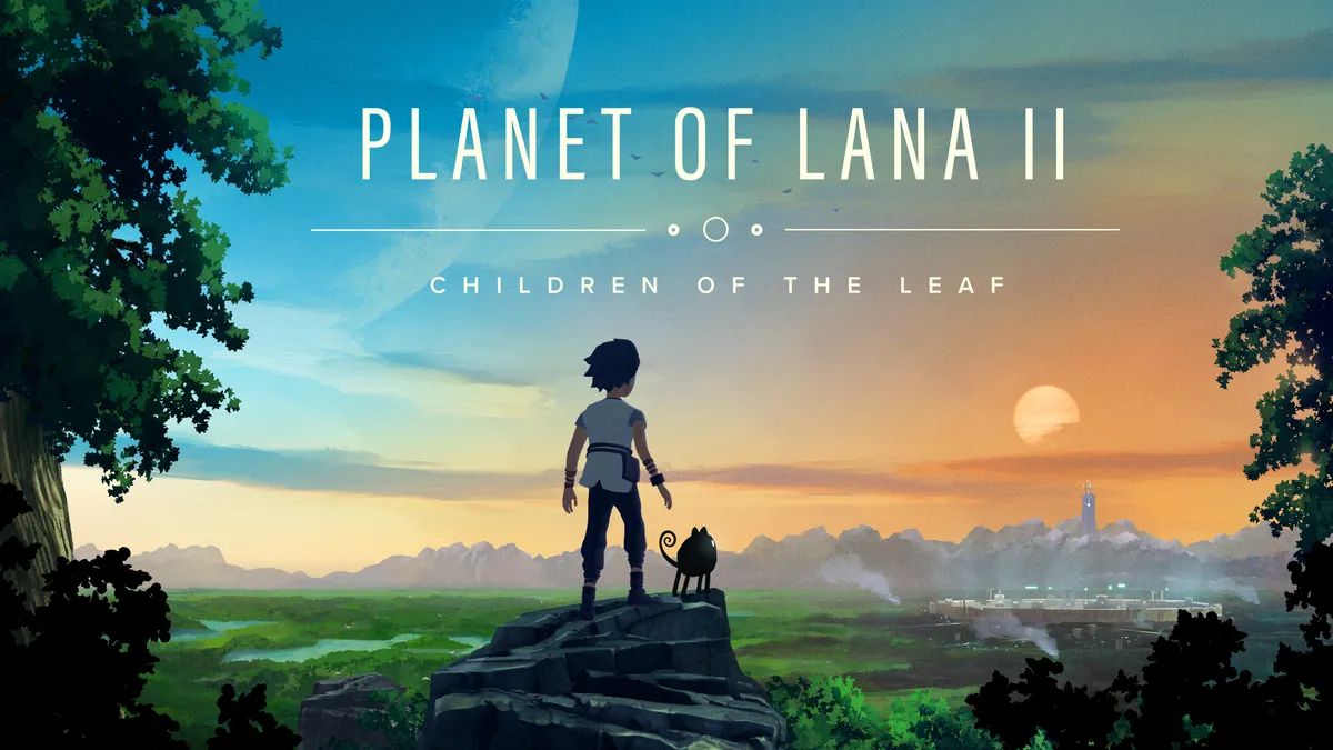 《Planet of Lana II: Children of the Leaf》正式發售！