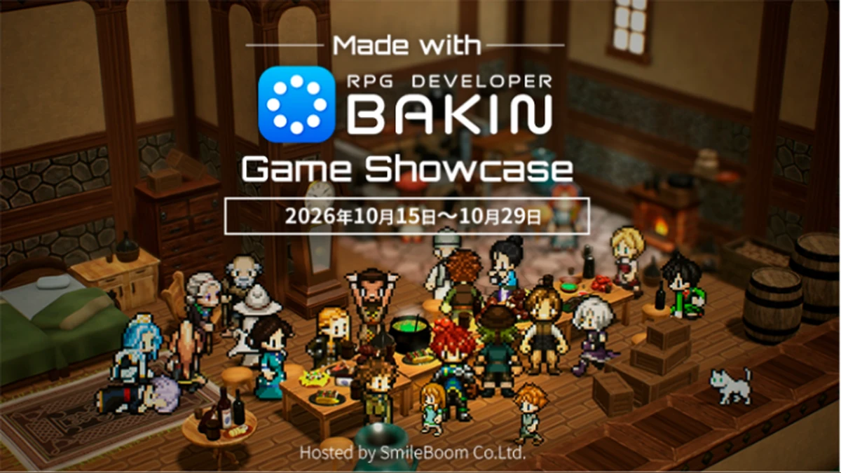 《RPG Developer Bakin》 Bakin 打造的豐富多元的遊戲齊聚一堂！   「Made with RPG Developer Bakin Game Showcase」正式舉辦！   大型更新 Ver.2.7 實裝 & 搶先體驗4週年紀念特賣活動同步開啟